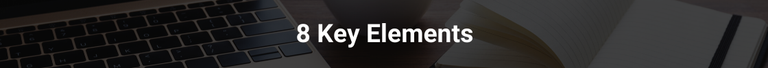 8 Key Elements